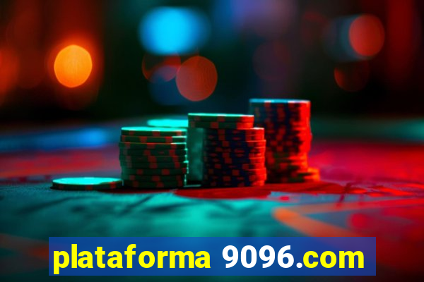 plataforma 9096.com